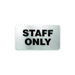 Sign S/S Staff Only 110 x 60mm