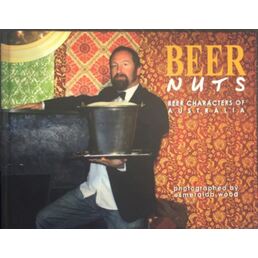 Book - Beer Nuts Beer Characters of Australia