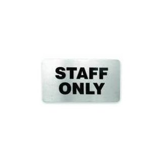 Sign S/S Staff Only 110 x 60mm